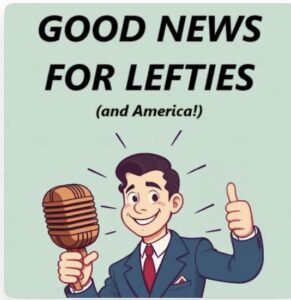 Good News for Lefties Podcast